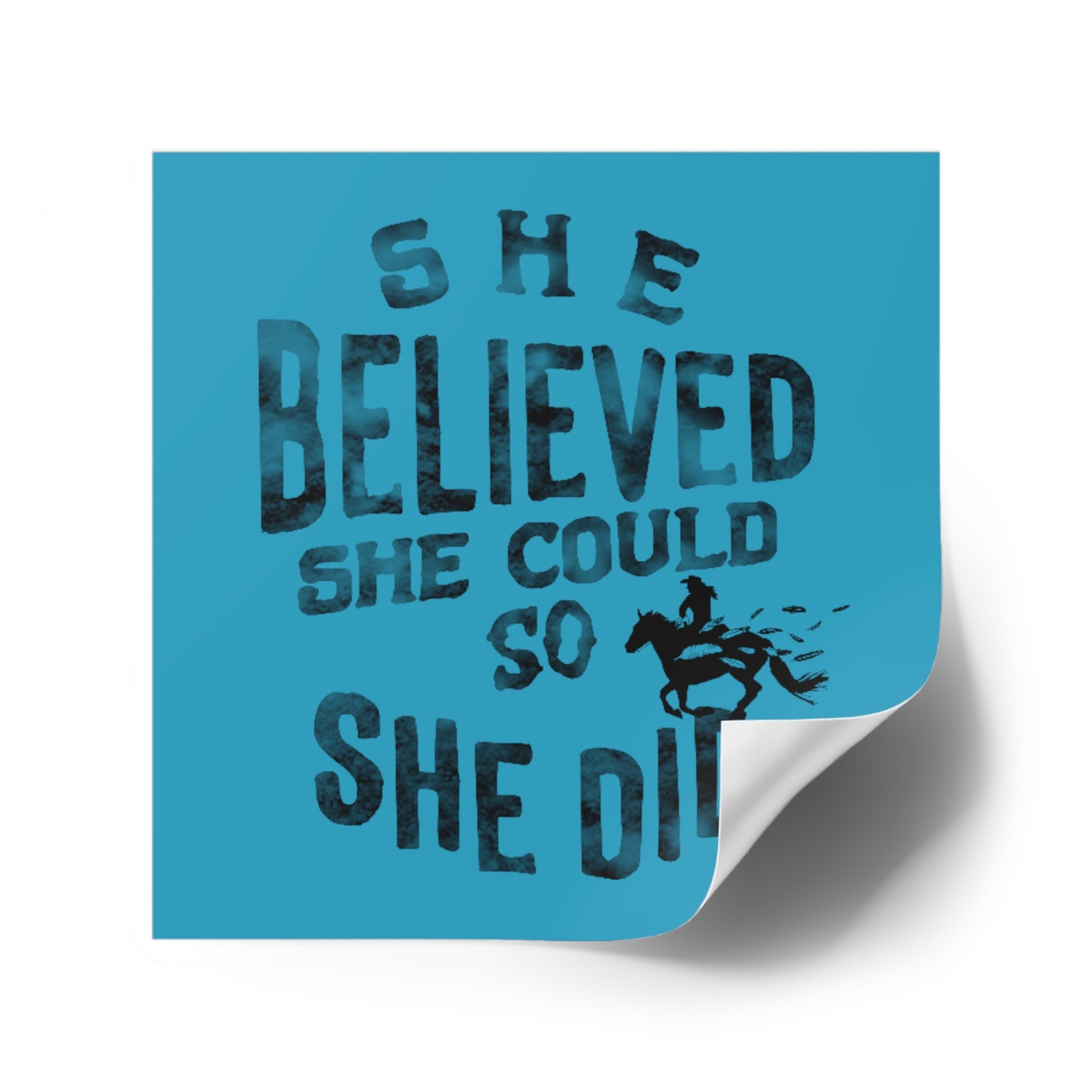 "She Believed She Could" Square Stickers, Indoor\Outdoor