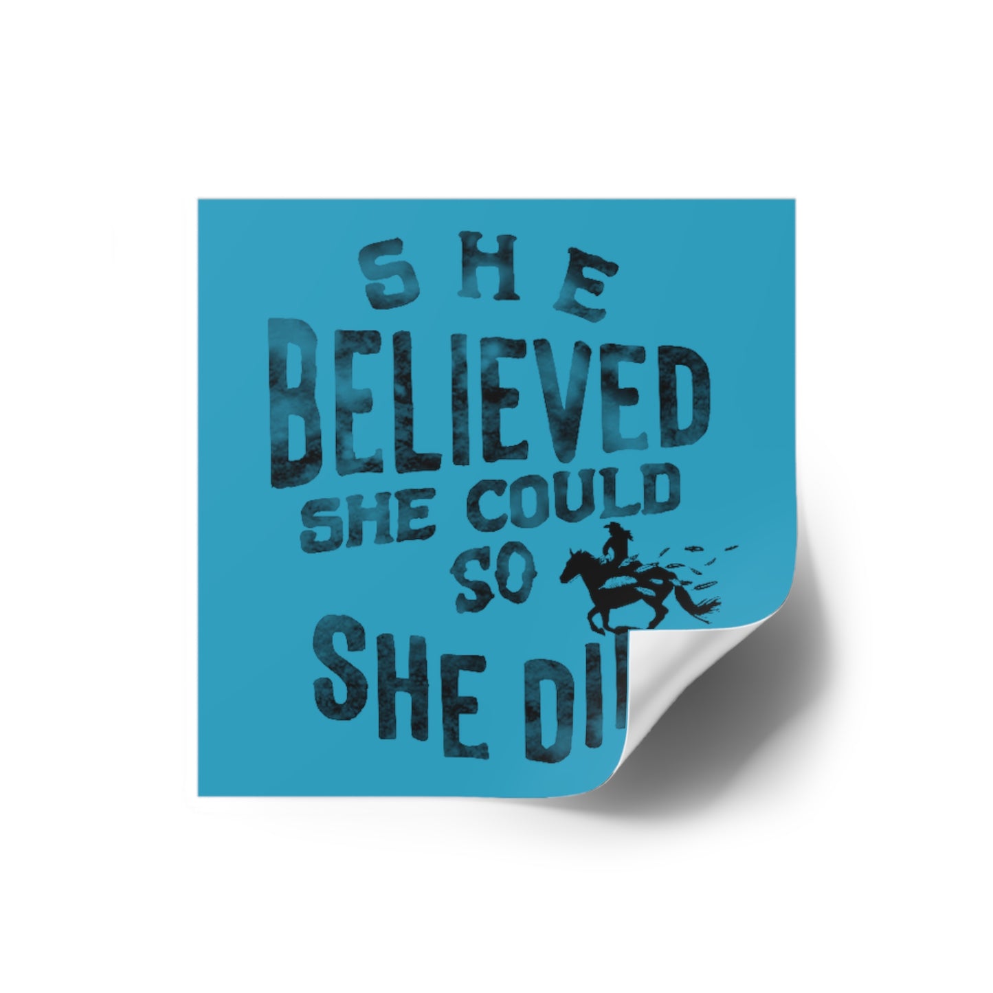 "She Believed She Could" Square Stickers, Indoor\Outdoor